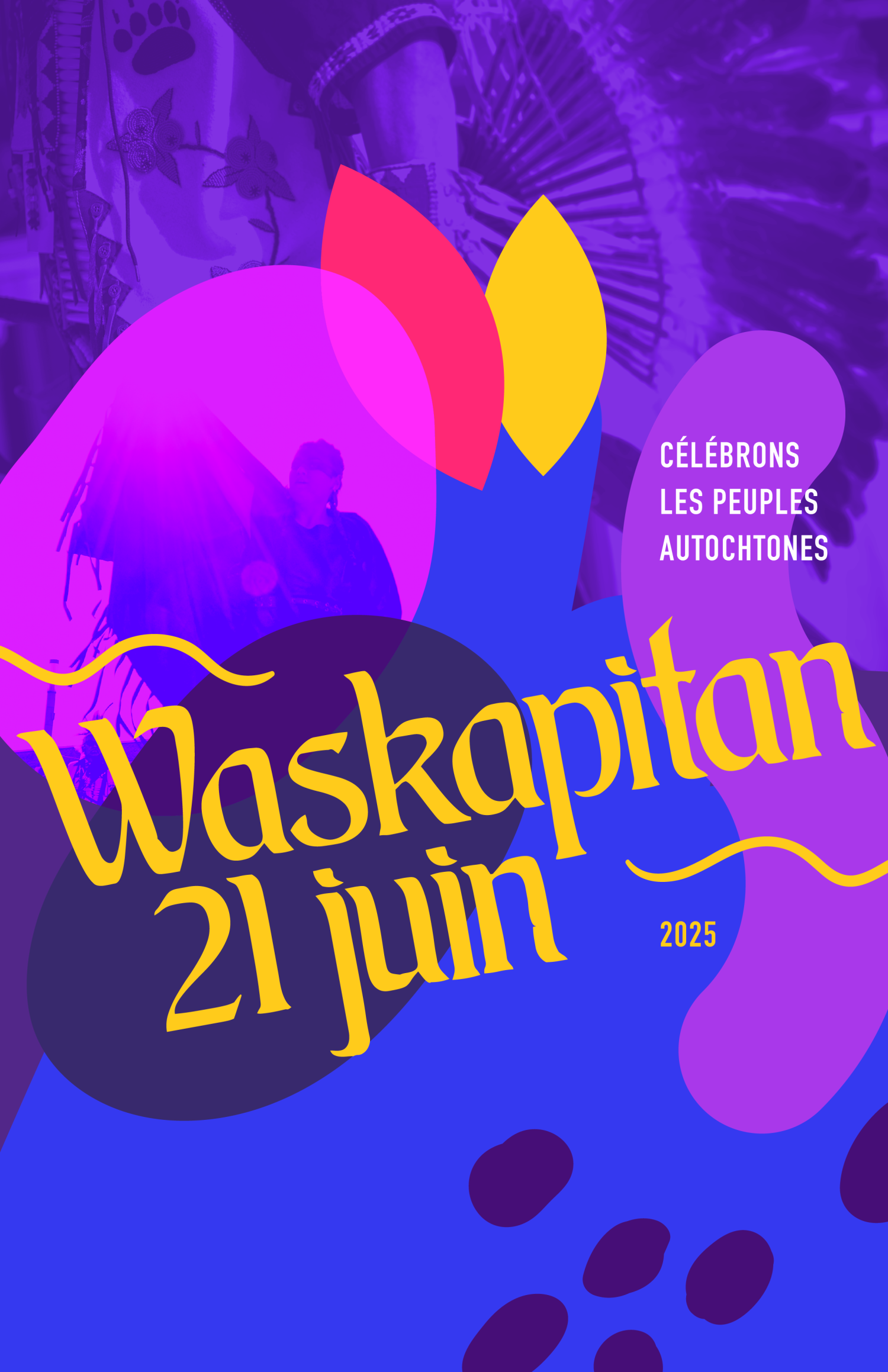 Waskapitan, Célébrons les peuples  autochtones
